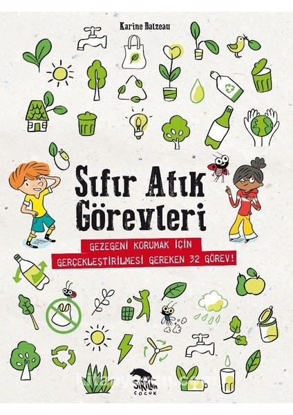 Sıfır Atık Görevleri / Gezegeni Korumak Için Gerçekleştirilmesi Gereken 32 Görev !