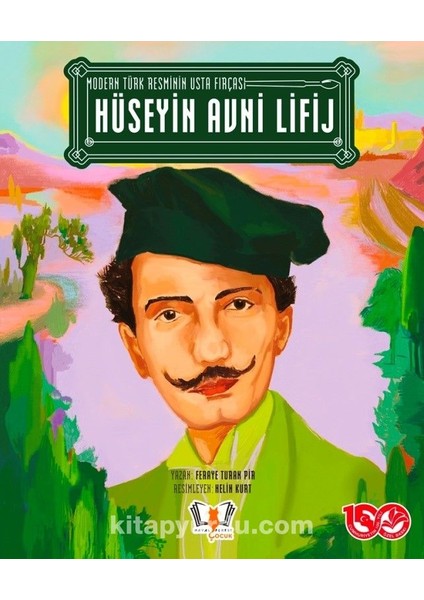 Modern Türk Resminin Usta Fırçası Hüseyin Avni Lifij