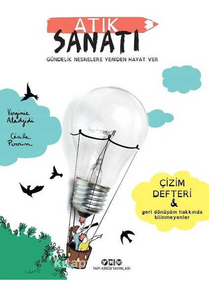 Atık Sanatı / Gündelik Nesnelere Yeniden Hayat Ver