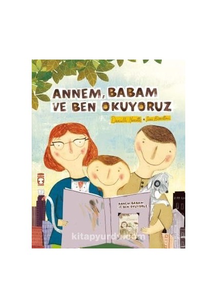 Annem Babam ve Ben Okuyoruz