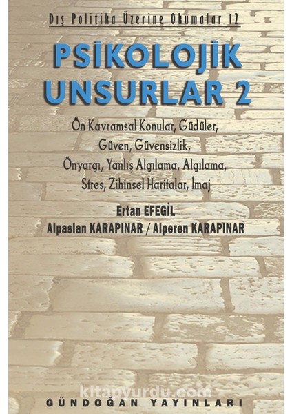 Psikolojik Unsurlar 2 Dış Politika Üzerine Okumalar 12