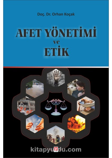 Afet Yönetimi ve Etik