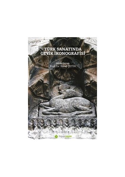 Türk Sanatında Geyik Ikonografisi