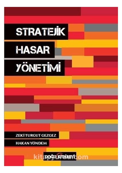 Stratejik Hasar Yönetimi