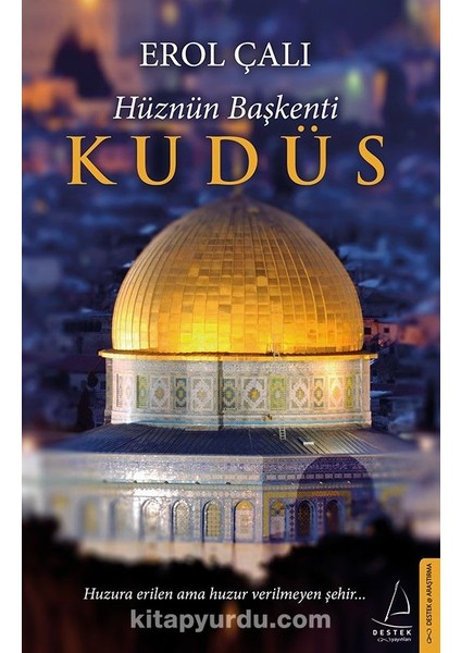 Hüznün Başkenti Kudüs