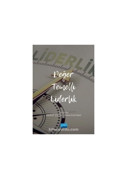 Değer Temelli Liderlik