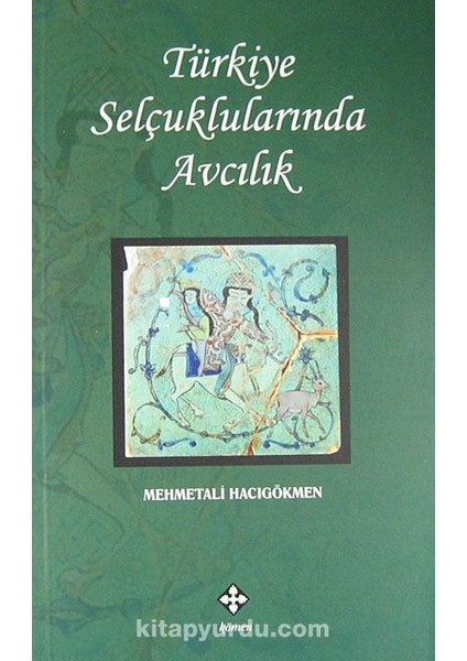 Türkiye Selçuklularında Avcılık