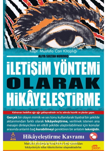 Iletişim Yöntemi Olarak Hikayeleştirme