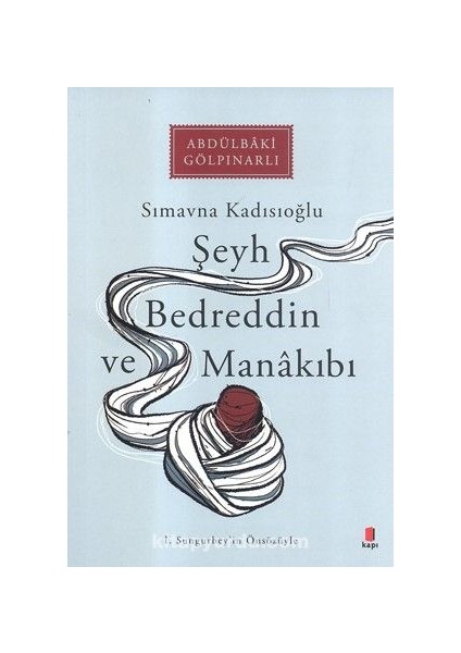 Şeyh Bedreddin ve Manakıbı