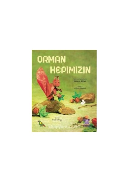 Orman Hepimizin