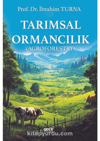 Tarımsal Ormancılık (Agroforestry)