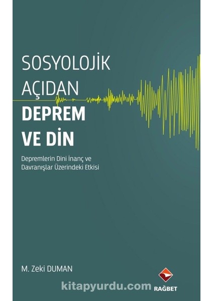 Sosyolojik Açıdan Deprem ve Din