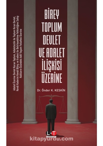 Birey Toplum Devlet ve Adalet Ilişkisi Üzerine