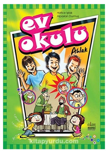 Ev Okulu - Ahlak 1