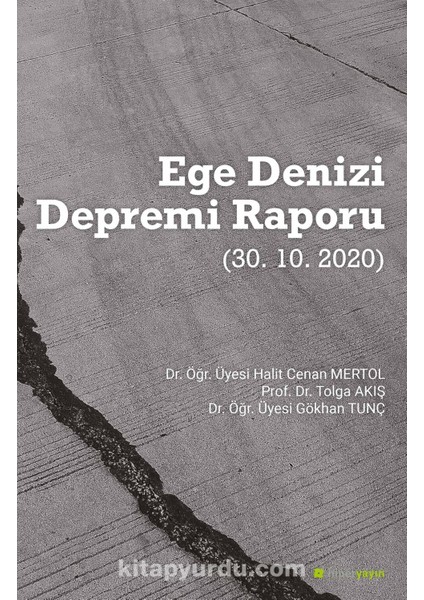 Ege Denizi Depremi Raporu (30.10.2020)