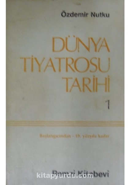 Dünya Tiyatrosu Tarihi - 1 / 12-G-102
