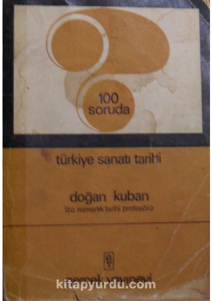 100 Soruda Türkiye Sanatı Tarihi / 4-G-21