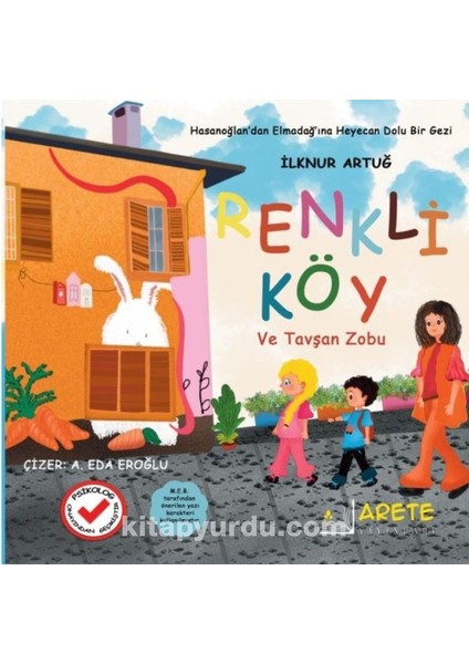 Renkli Köy ve Tavşan Zobu
