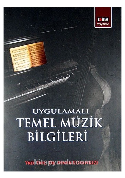 Uygulamalı Temel Müzik Bilgileri