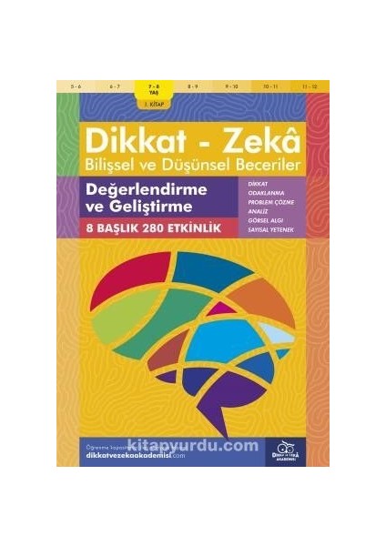 Değerlendirme ve Geliştirme (7 - 8 Yaş 1. Kitap, 144 Etkinlik) / Dikkat – Zeka Bilişsel ve Düşünsel Beceriler