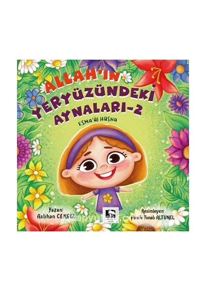 Allah’ın Yeryüzündeki Aynaları 2