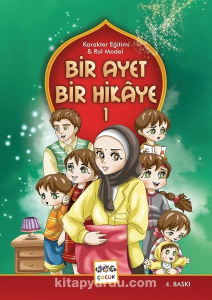 Bir Ayet Bir Hikaye 1 Karakter Eğitimi - Rol Model