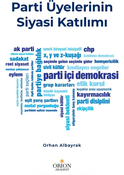 Parti Üyelerinin Siyasi Katılımı