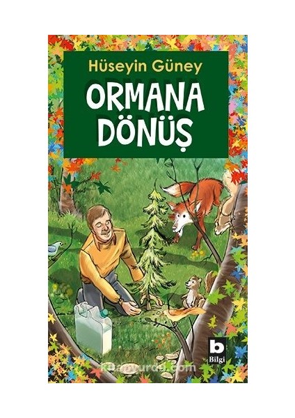 Ormana Dönüş