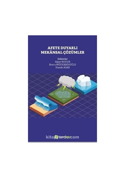Afete Duyarlı Mekansal Çözümler