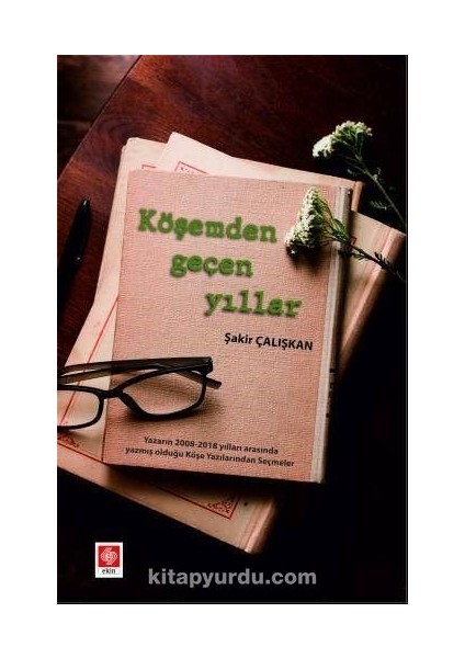 Köşemden Geçen Yıllar
