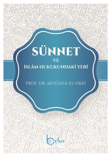 Sünnet ve Islam Hukukundaki Yeri