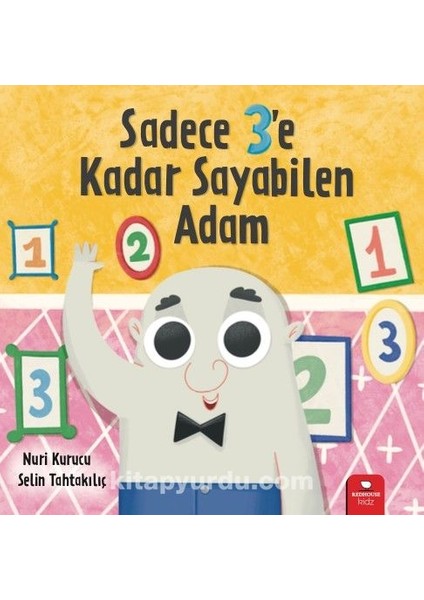 Sadece Üçe Kadar Sayabilen Adam