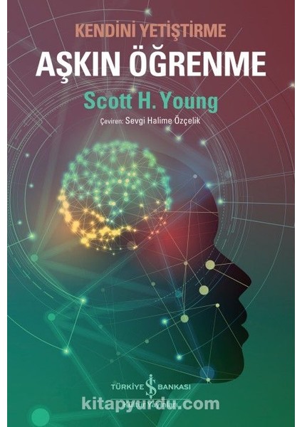 Aşkın Öğrenme Kendini Yetiştirme