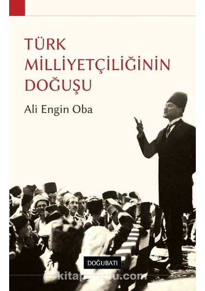 Türk Milliyetçiliğinin Doğuşu