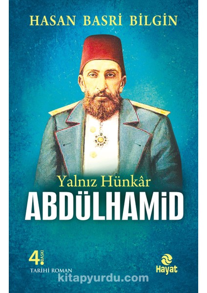 Yalnız Hünkar Abdülhamid