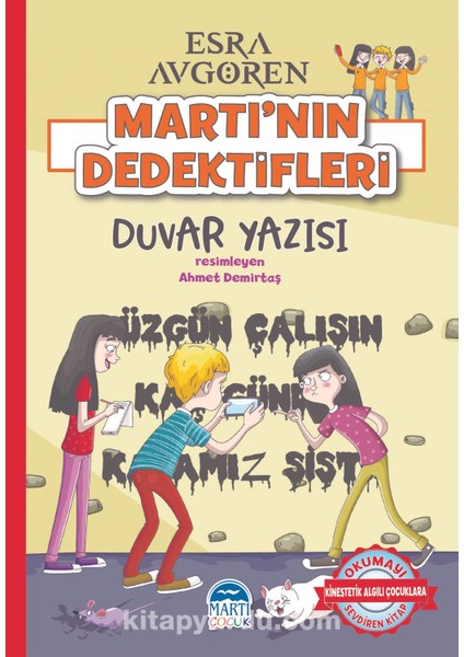 Martı’nın Dedektifleri – Duvar Yazısı