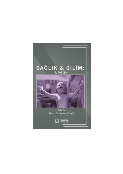 Sağlık Bilim: Ebelik