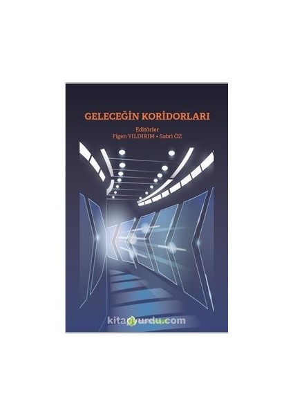 Geleceğin Koridorları