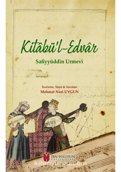 Kitabü’l-Edvarsafiyyüddîn Urmevî