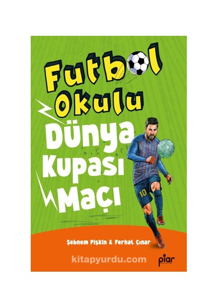 Futbol Okulu / Dünya Kupası Maçı