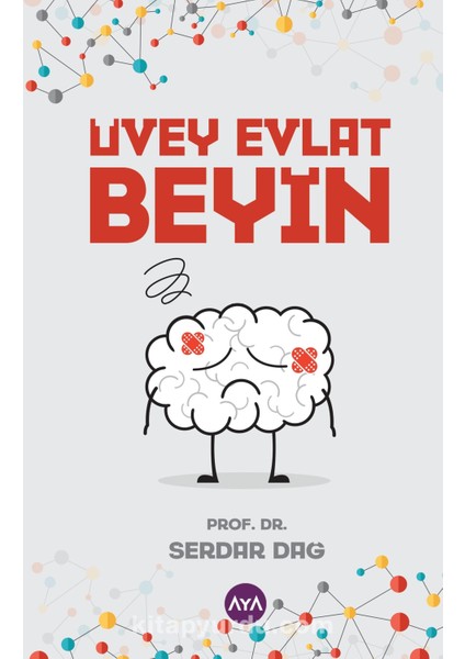 Üvey Evlat Beyin