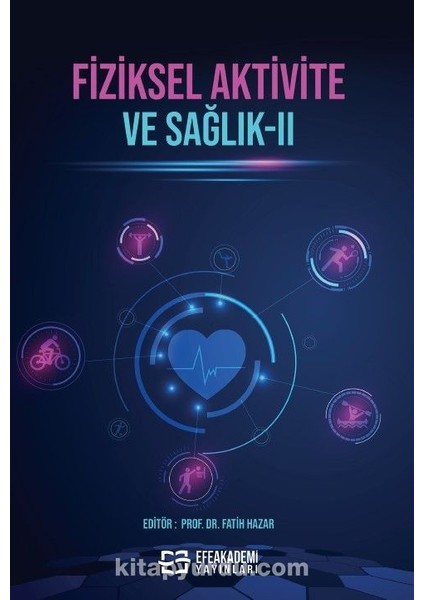 Fiziksel Aktivite ve Sağlık Iı