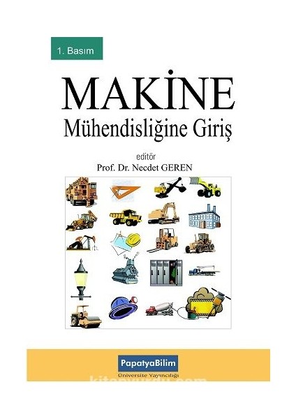 Makine Mühendisliğine Giriş