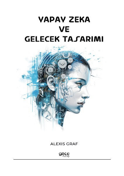 Yapay Zeka ve Gelecek Tasarımı
