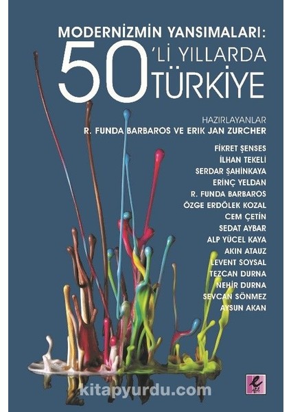 Modernizmin Yansımaları: 50’li Yıllarda Türkiye