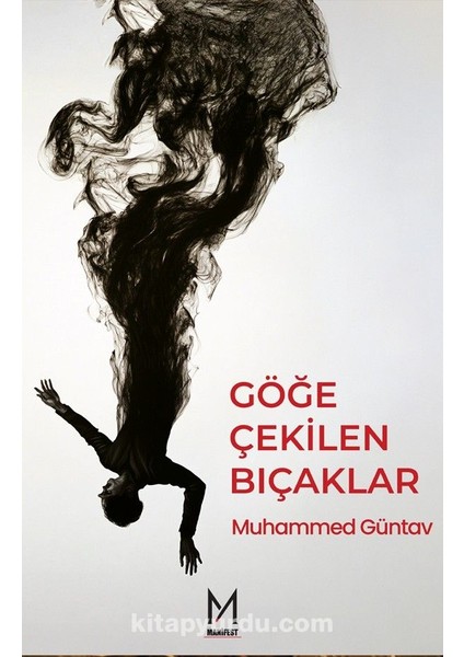 Göğe Çekilen Bıçaklar