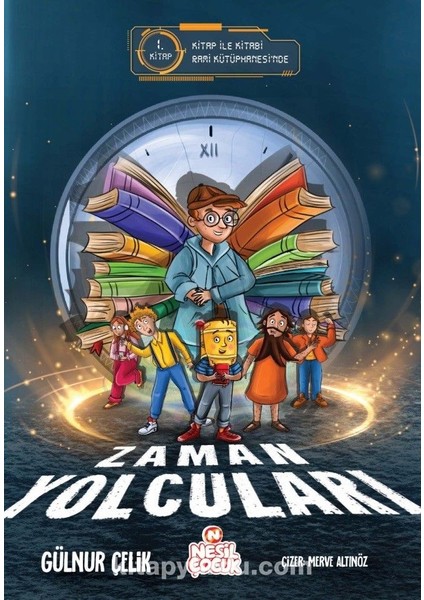 Zaman Yolcuları 1 Kitap ile Kitabi Rami Kütüphanesi’nde