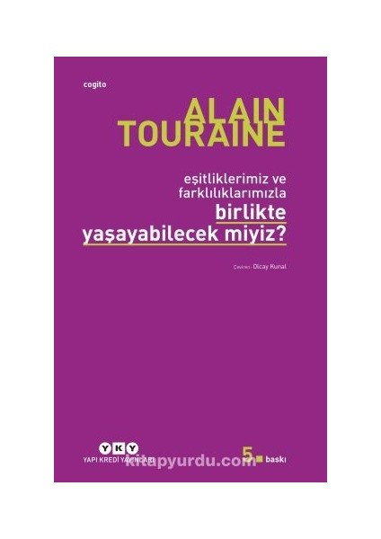 Birlikte Yaşayabilecek Miyiz? -Eşitliklerimiz ve Farklılıklarımızla