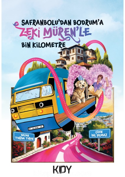 Safranbolu'dan Bodrum'a Zeki Müren'le Bin Kilometre