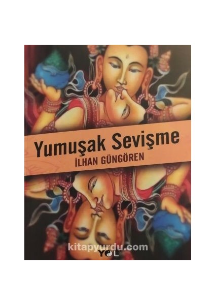 Yumuşak Sevişme